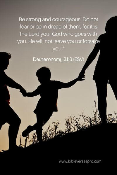 Deuteronomy 31_6 (Esv)