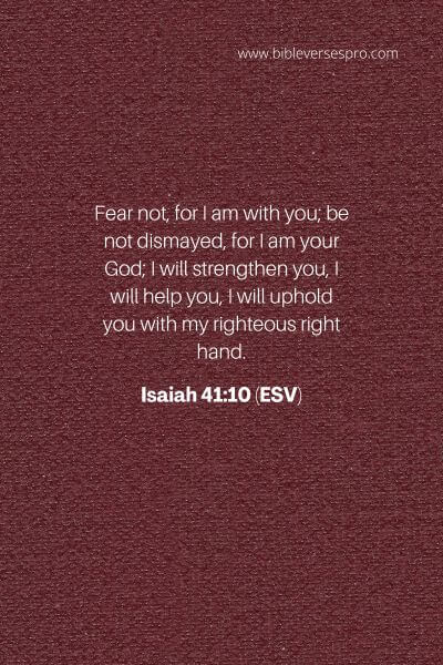 Isaiah 41_10 (Esv)