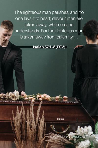 Isaiah 57_1-2 (Esv)