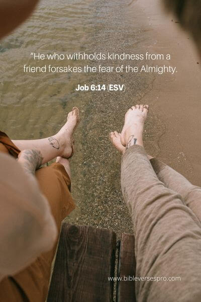 Job 6_14 (ESV)