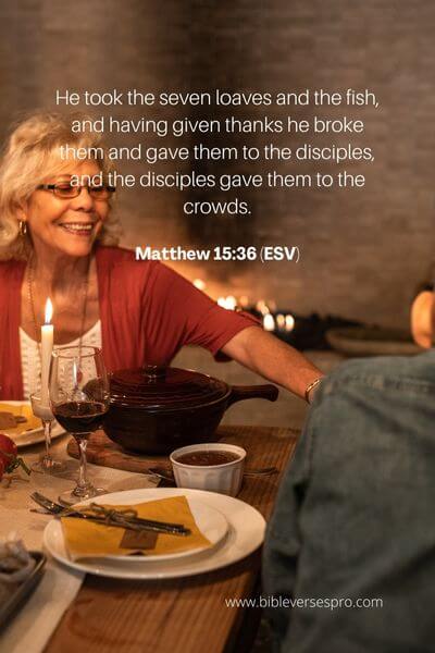 Matthew 15_36 (Esv)