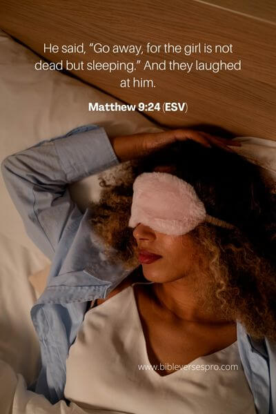 Matthew 9_24 (Esv)