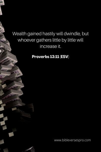 Proverbs 13_11 (Esv)