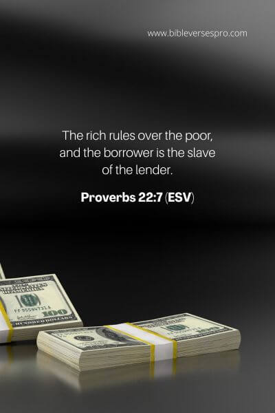 Proverbs 22_7 (Esv)