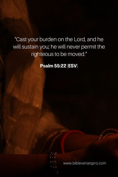 Psalm 55_22 (ESV)