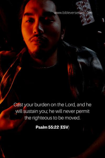 Psalm 55_22 (ESV)