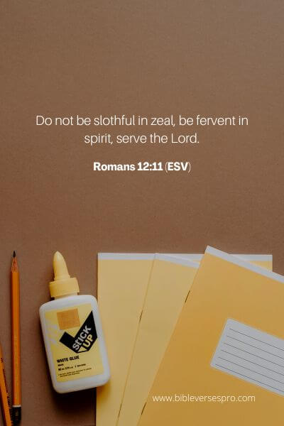 Romans 12_11 (Esv)