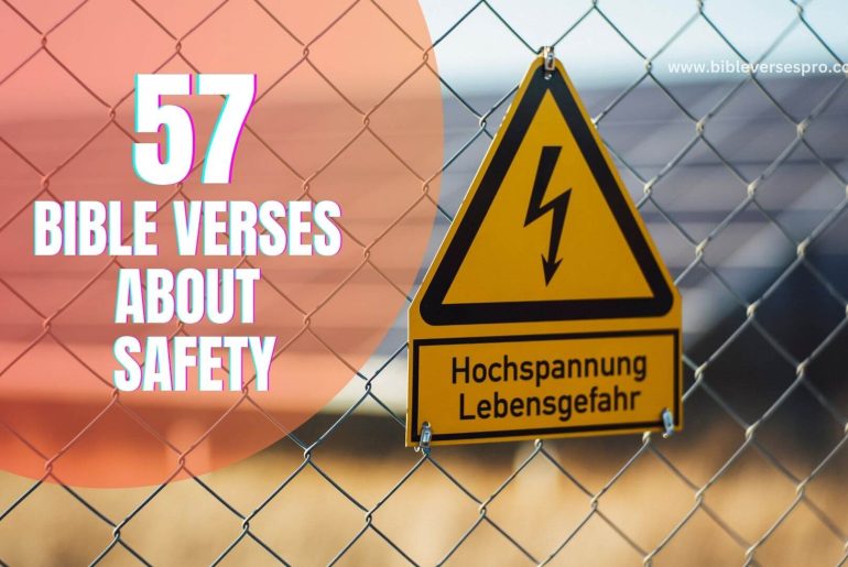 57 Best Bible Verses About Safety