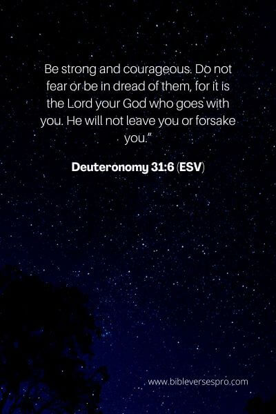 Deuteronomy 31_6 (Esv)