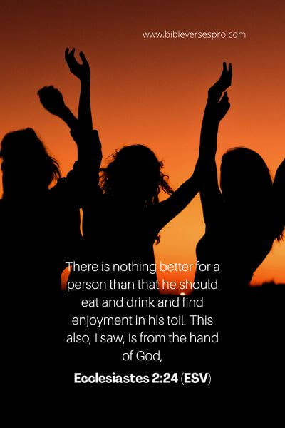 Ecclesiastes 2_24 (ESV)