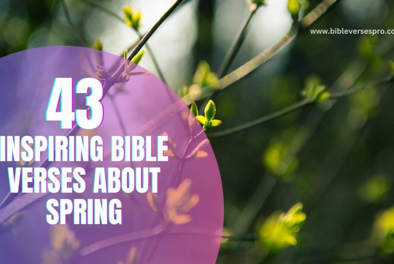 Inspiring Bible Verses About Spring (1)
