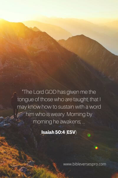 Isaiah 50_4 (Esv)