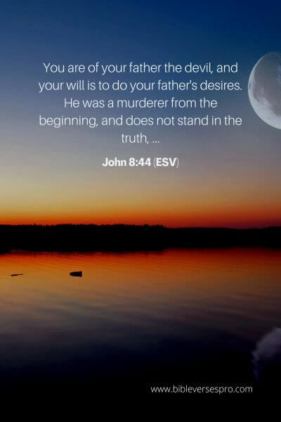 John 8_44 (Esv)