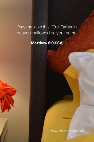 Matthew 6_9 (Esv)