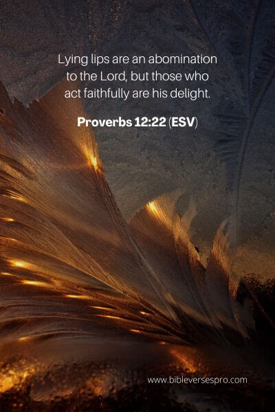 Proverbs 12_22 (Esv)