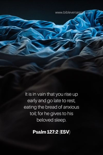 Psalm 127_2 (Esv)