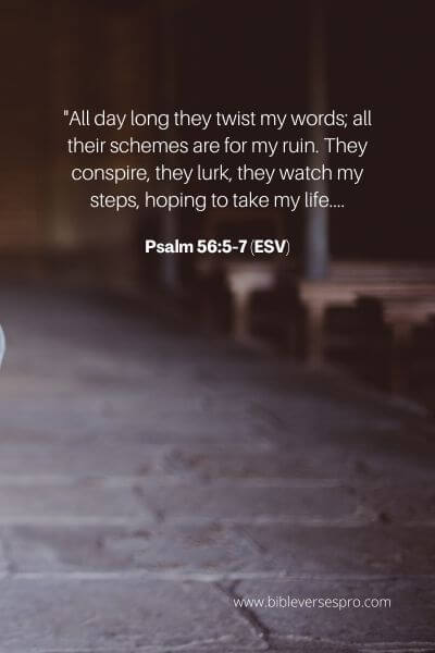 Psalm 56_5-7 (Esv)