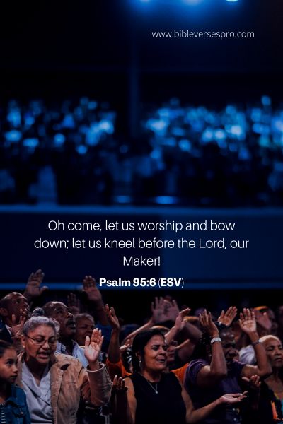 Psalm 95_6 (ESV)