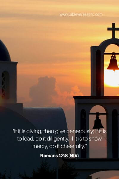 Romans 12_8 (Niv)