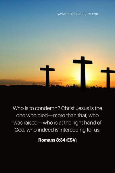 Romans 8_34 (Esv)