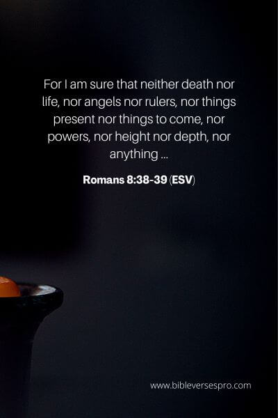Romans 8_38-39 (Esv)