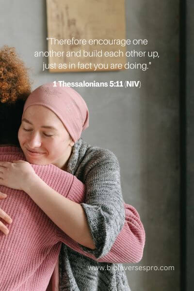 1 Thessalonians 5_11 (Niv)