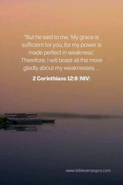 2 Corinthians 12_9 (NIV)