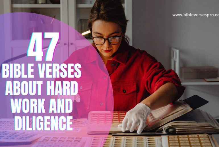 Bible Verses About Hard Work And Diligence