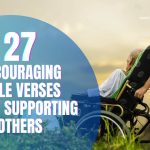 ENCOURAGING BIBLE VERSES ABOUT SUPPORTING OTHERS (1)