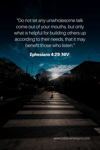 Ephesians 4_29 (Niv)