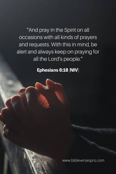 Ephesians 6_18 (Niv)