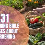INSPIRING BIBLE VERSES ABOUT GARDENING (1)