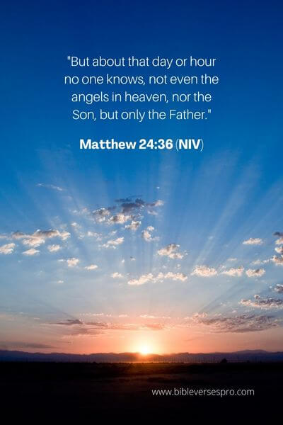Matthew 24_36 (NIV)