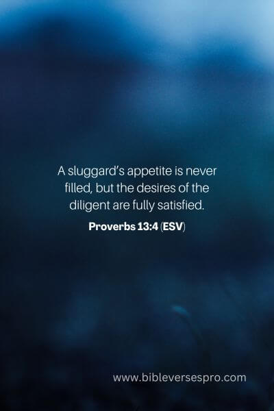 Proverbs 13_4 (Esv)