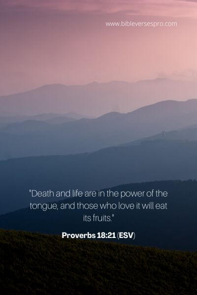 Proverbs 18_21 (ESV)