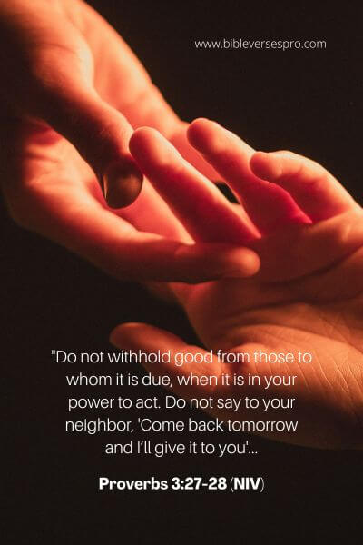 Proverbs 3_27-28 (Niv)