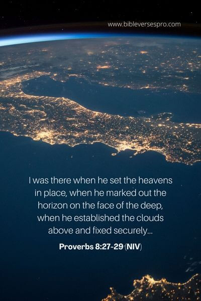Proverbs 8_27-29 (NIV)