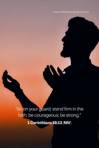1 Corinthians 16_13 (NIV)