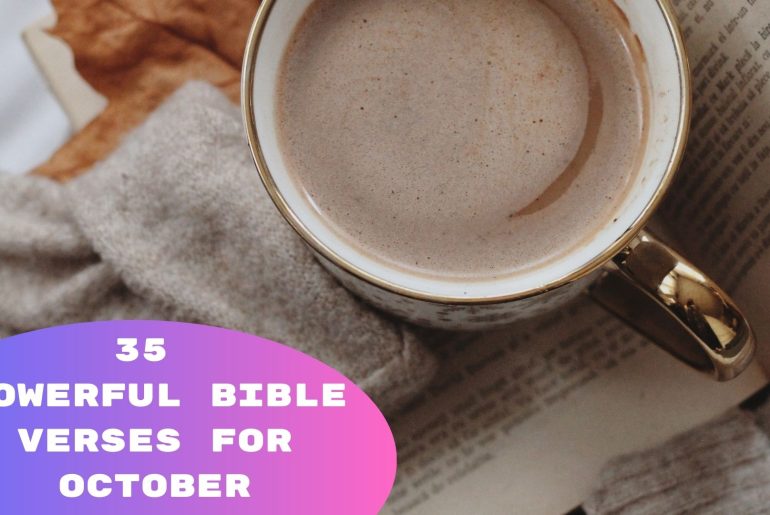 35 Powerful Bible Verses For October