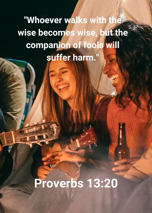 Proverbs 13:20