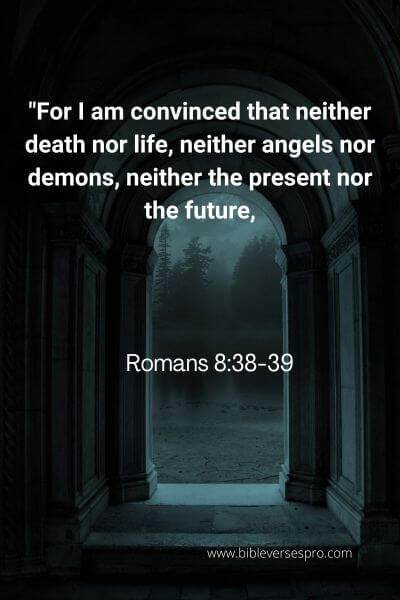 Romans 8:38-39