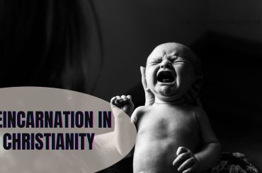 Reincarnation In Christianity