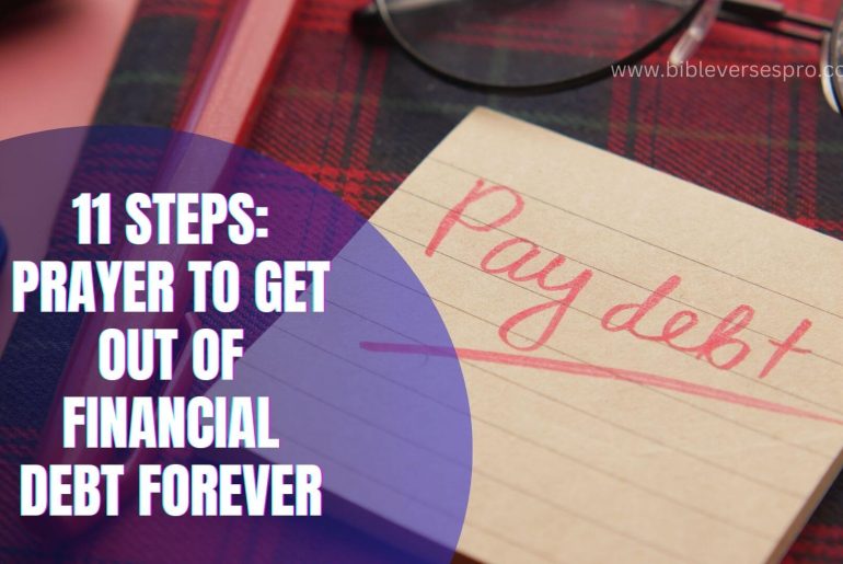11 Steps Prayer To Get Out Of Financial Debt Forever (1)