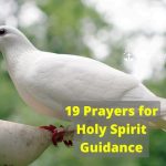 19 Prayers for Holy Spirit Guidance