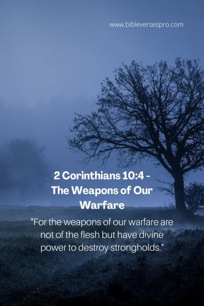 2 Corinthians 10_4 - The Weapons Of Our Warfare