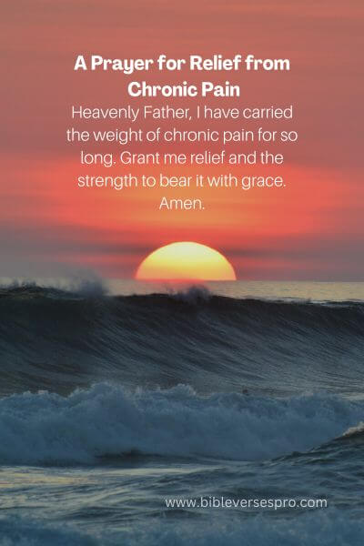 A Prayer For Relief From Chronic Pain