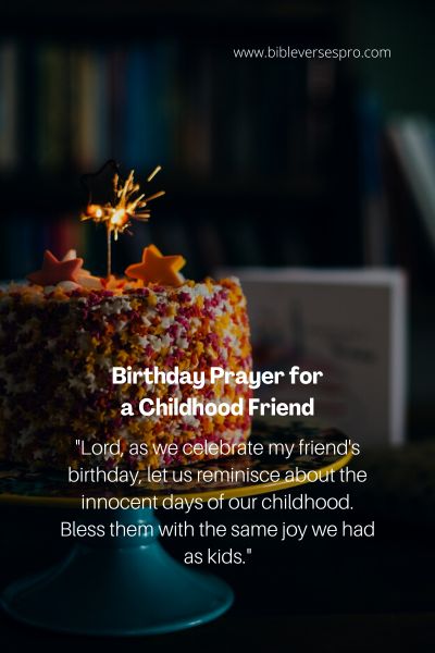 Birthday Prayer For A Childhood Friend