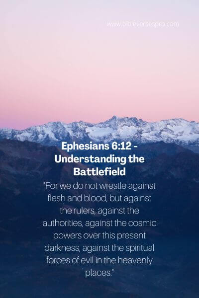 Ephesians 6_12 - Understanding The Battlefield