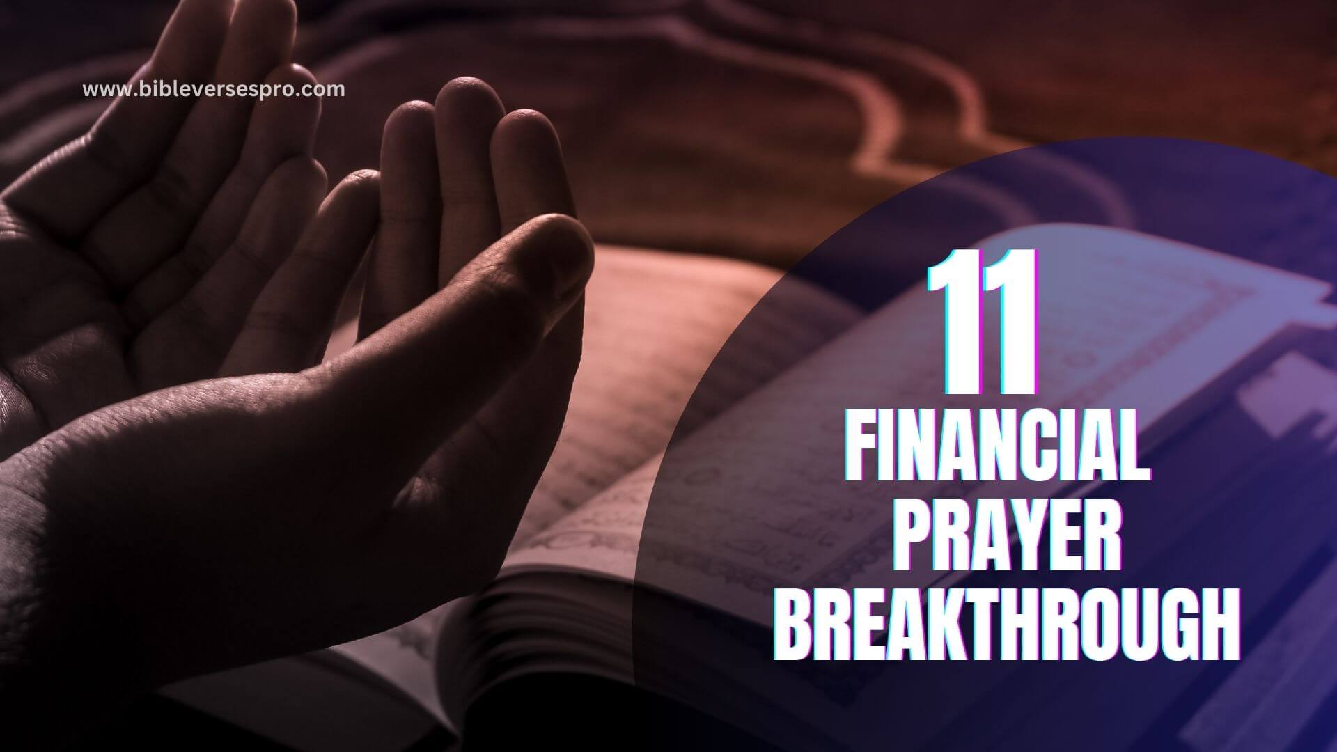 Financial Prayer Breakthrough: 11 Steps to a New Financial Dawn Financial Prayer Breakthrough