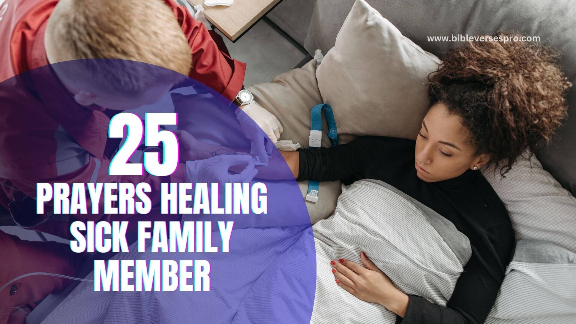 25 Prayers Healing Sick Family Member Prayers Healing Sick Family Member